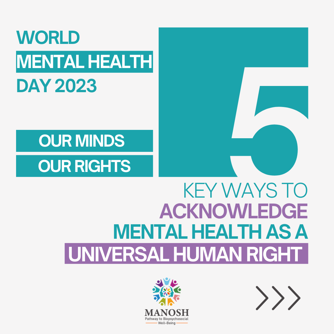 Manosh Bangladesh Observing World Mental Health Day 2023: Mental Health Is a Universal Right